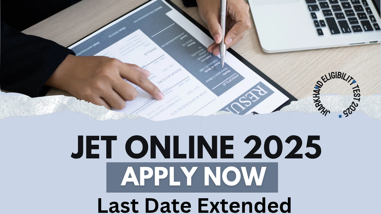 JET Jharkhand application form 2025