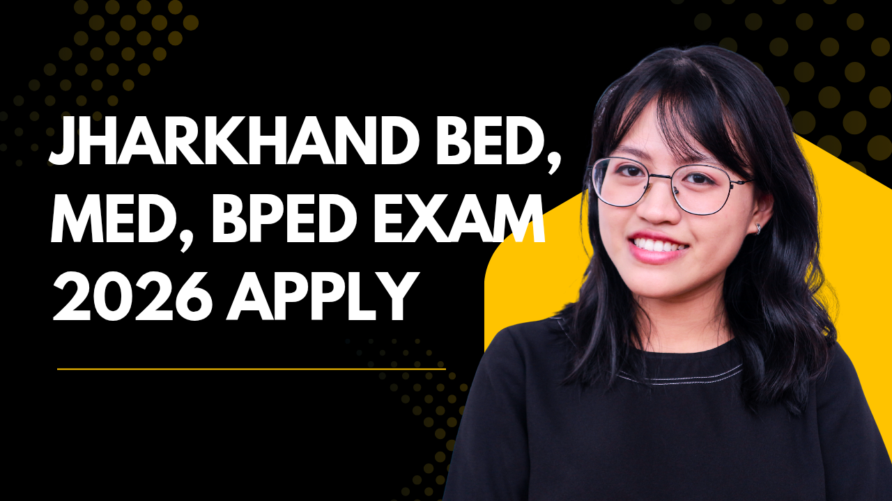 Jharkhand BEd MEd BPEd Admission 2026